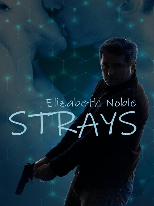Title details for Strays by Elizabeth Noble - Wait list